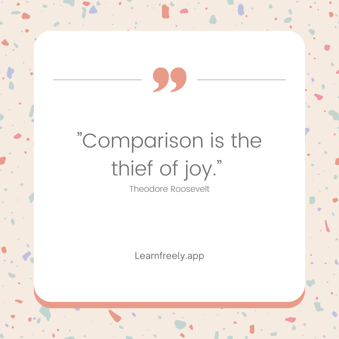 Inspirational quote. Comparison is the thief of joy. Freely Homeschool Planner App
