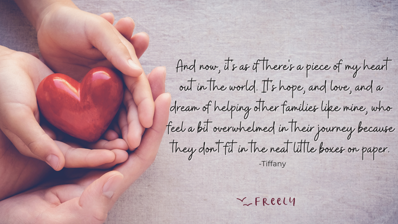 Hands holding a red heart symbol; text beside it reads: "And now, it's as if there's a piece of my heart..." -Tiffany. learnfreely.app